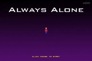Always-Alone