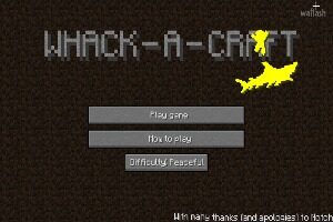 Whack-a-Craft
