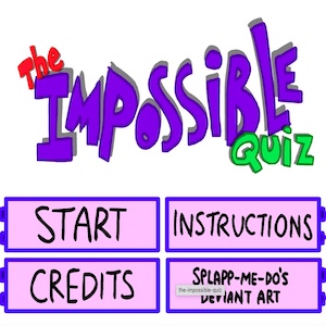 The Impossible Quiz